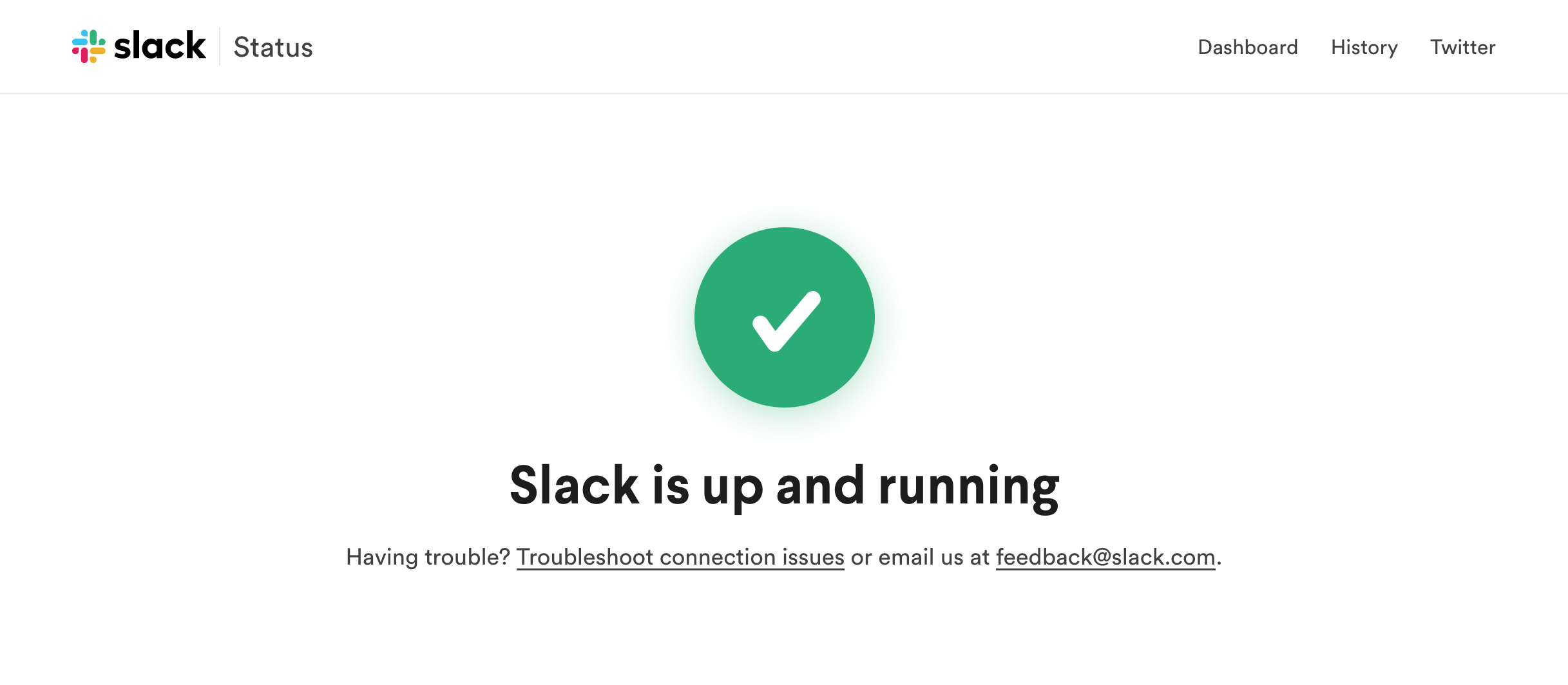 Slack status page "Slack is up and running"